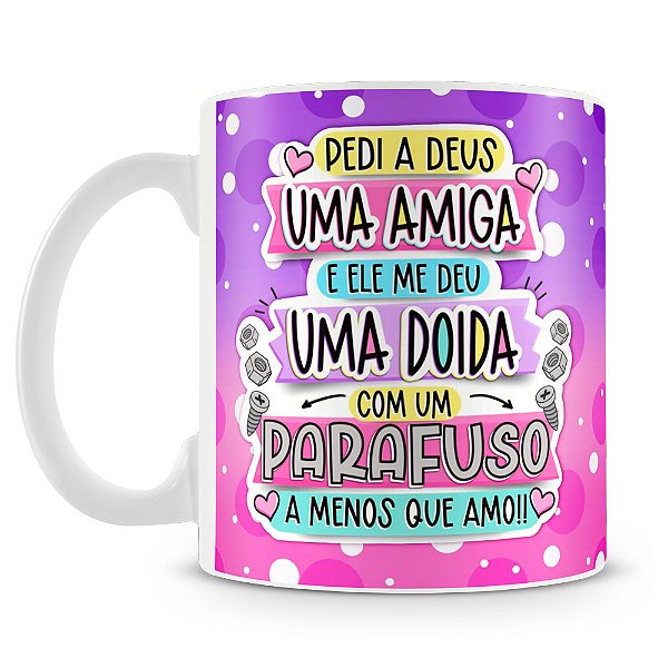 Caneca Para Uma Super Amiga (Mod.3)