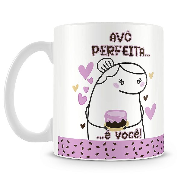 Caneca Vovó Perfeita é Você