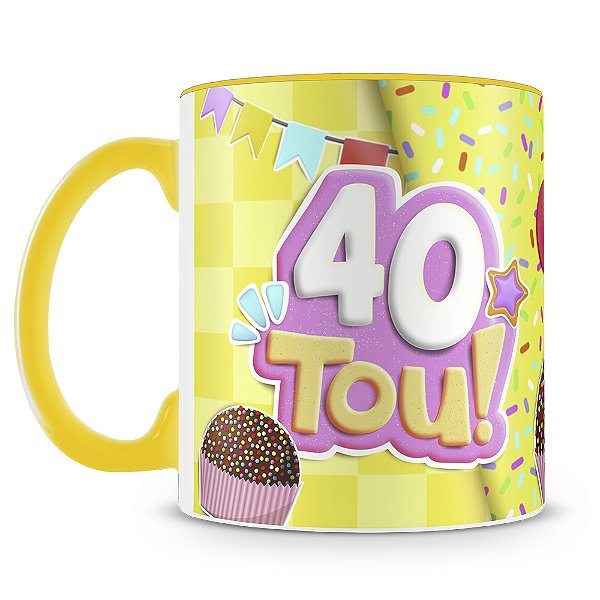 Caneca Aniversário 40tou (Rosa)