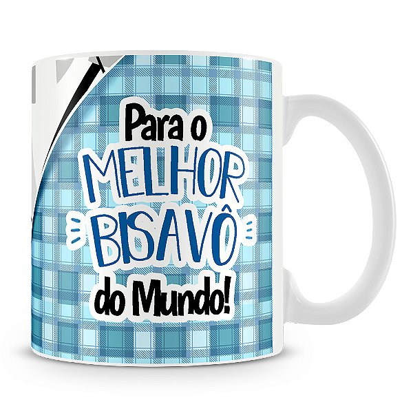 Caneca Para Melhor Bisavô do Mundo (Com Foto)