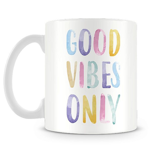 Caneca Personalizada Good Vibes Only