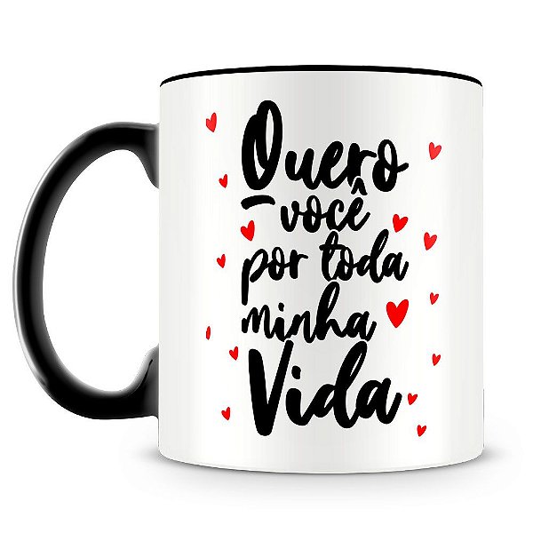 Caneca Personalizada Por Toda Minha Vida (1 Foto)