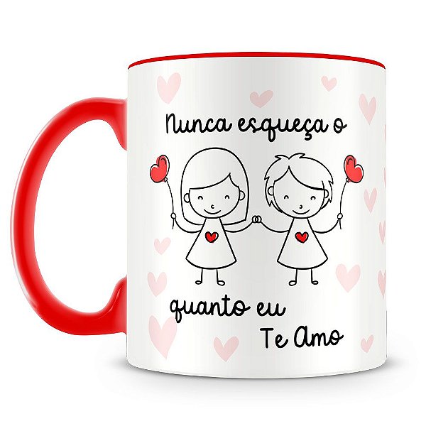 Caneca Personalizada O Quanto Eu Te Amo (menina e menina)