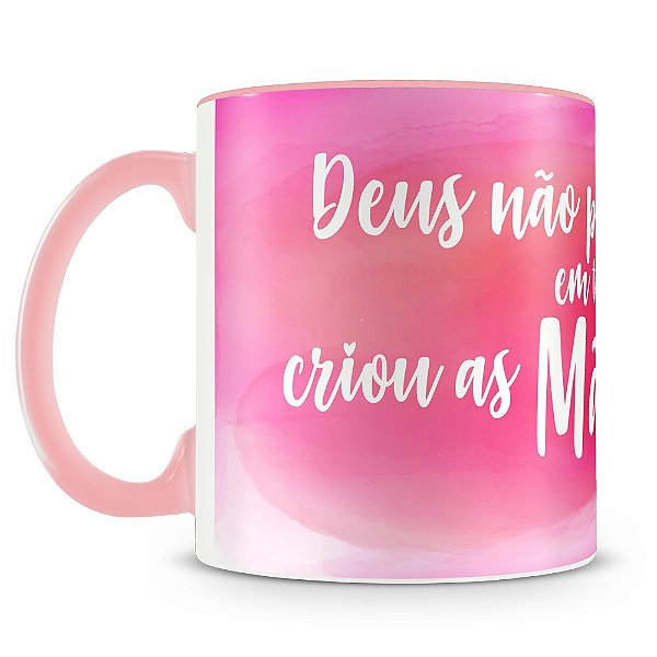 Caneca Personalizada Deus Criou as Mães