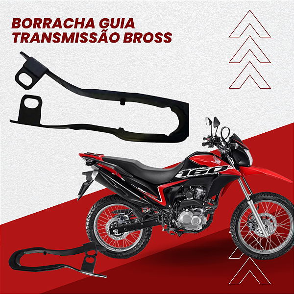 Borracha Guia Corrente Transmissão Saboneteira HONDA Nxr 125/150/160 Bros/XRE 190