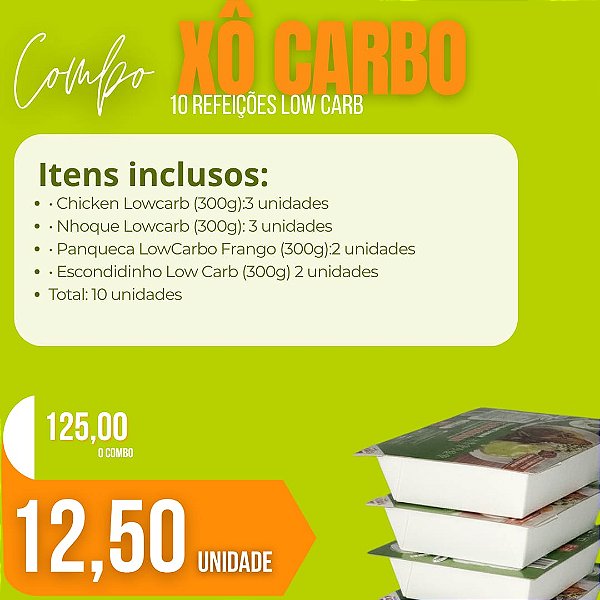 COMBO XÕ CARBO - 10 REFEIÇÕES