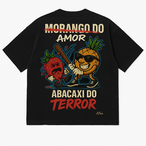 CAMISETA MORANGO DO AMOR x ABACAXI PRETA COSTAS OVERSIZED AFTER