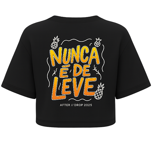 CROPPED OVERSIZED NUNCA É DE LEVE