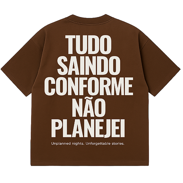 CAMISETA OVERSIZED MARROM AFTER TUDO SAINDO