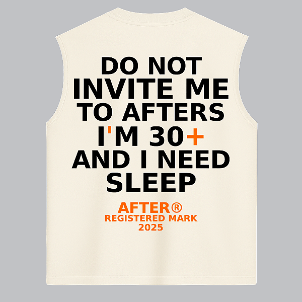 REGATA OVERSIZED AFTER DO NOT INVITE ME TO AFTERS