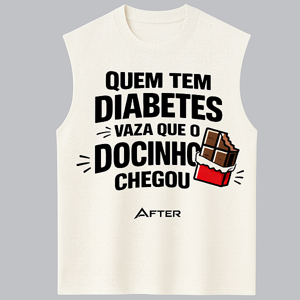 REGATA OVERSIZED AFTER QUEM TEM DIABETES VAZA QUE O DOCINHO CHEGOU