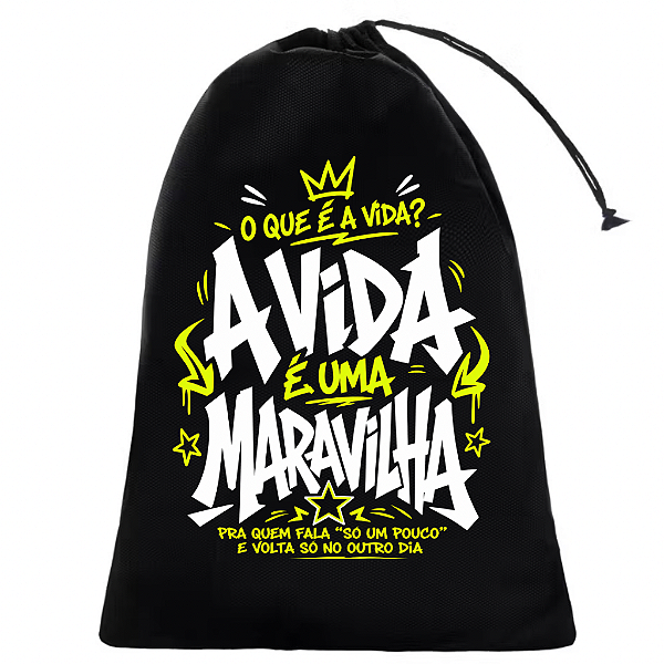 SACO BAG ORGANIZADOR AFTER A VIDA É UMA MARAVILHA FESTAS