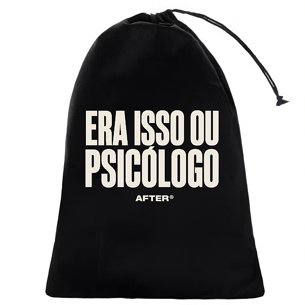 SACO BAG ORGANIZADOR AFTER ERA ISSO OU PSICOLOGO