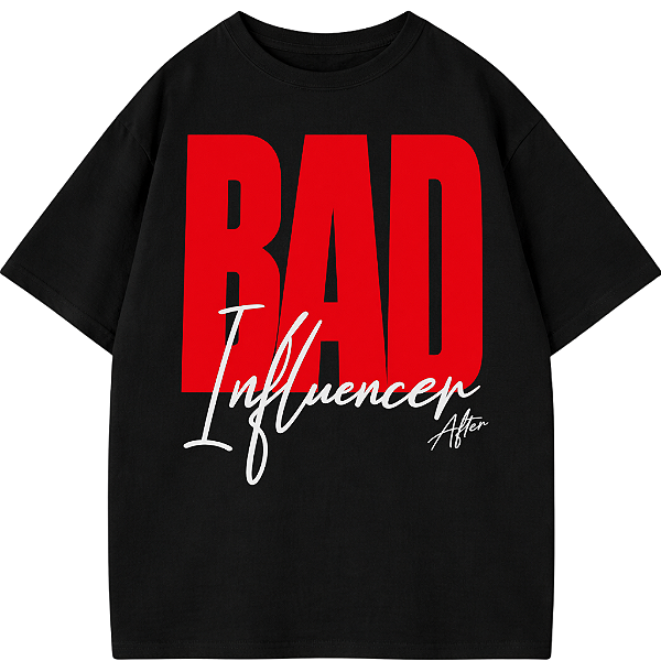 CAMISETA OVERSIZED AFTER BAD INFLUENCER