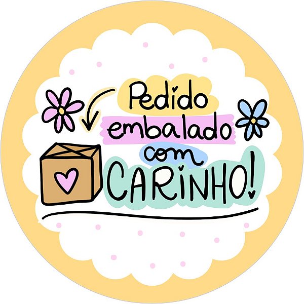 Etiqueta Adesiva PEDIDO EMBALADO COM CARINHO