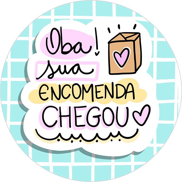Etiqueta Adesiva OBA SUA ENCOMENDA CHEGOU