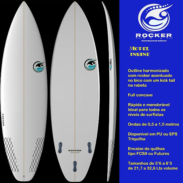 Model Insane Sob encomenda de 5'6'' a 6'3''