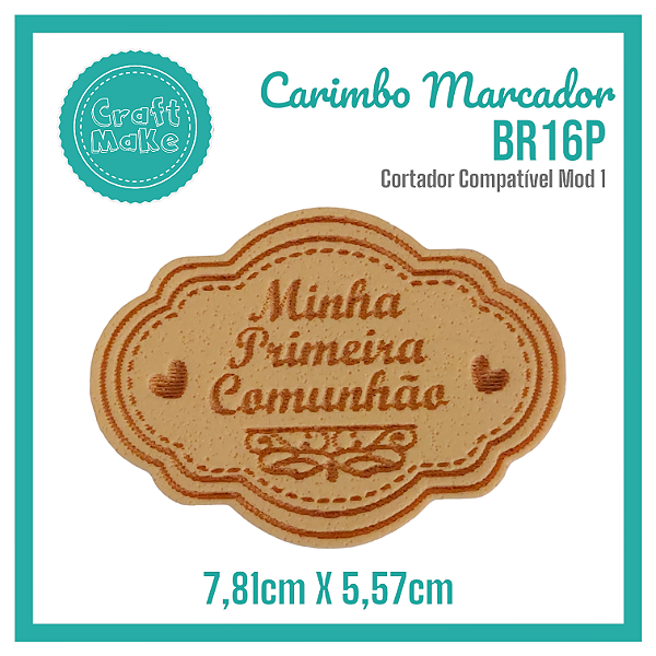 Carimbo Marcador BR16P - Minha Primeira Comunhão