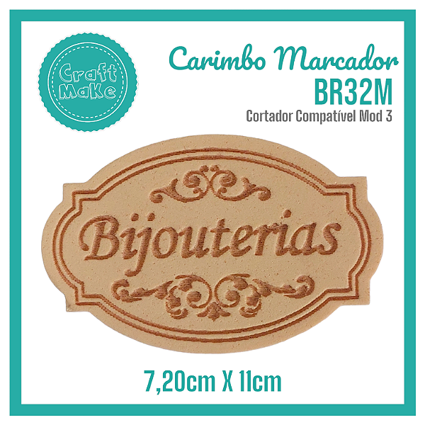 Carimbo Marcador BR32M - Bijouterias