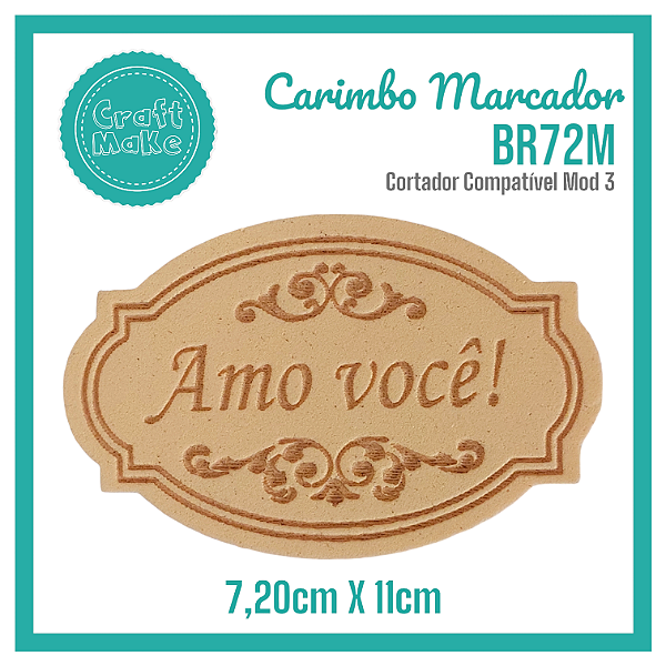 Carimbo Marcador BR72M - Amo Você