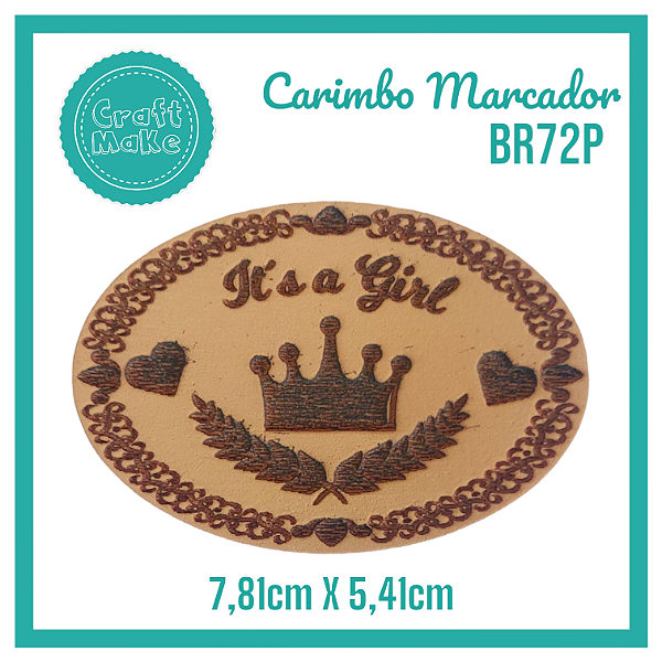 Carimbo Marcador BR72P - It's a Girl Coroa