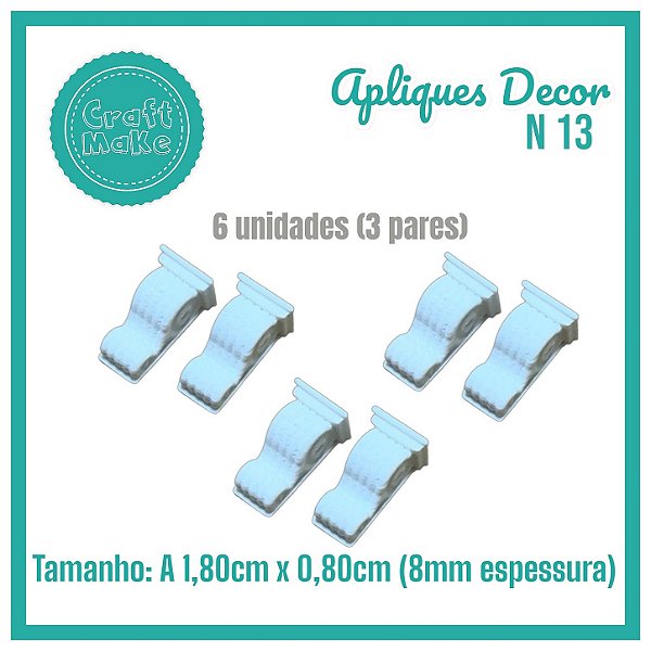 Aplique Decor - Mod 13 - Apoio de telhado