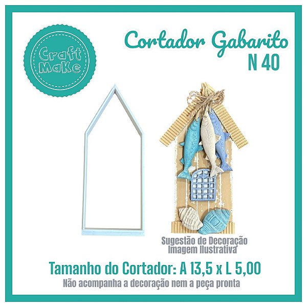 N 40 - Cortador Gabarito Casinha
