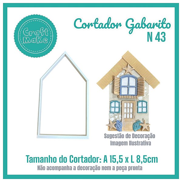 N 43 - Cortador Gabarito Casinha