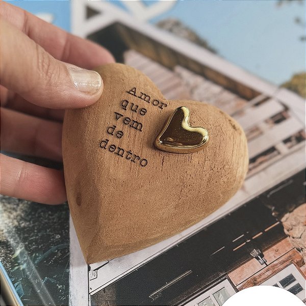 Coração de Madeira “Amor que vem de dentro”