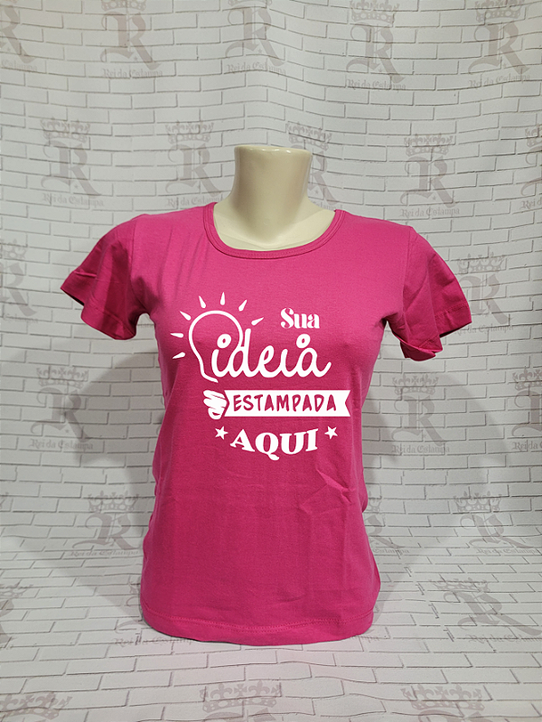 Camisetas Femininas Personalizadas – Rosa