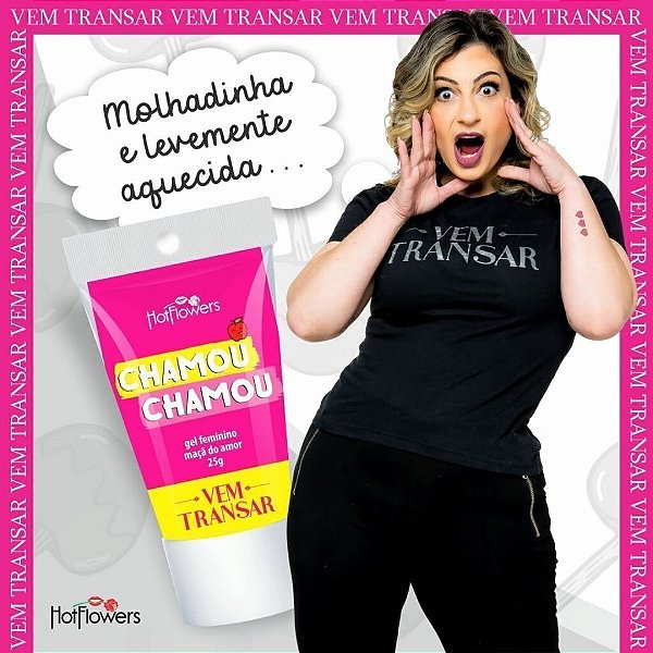CHAMOU CHAMOU - Gel excitante e facilitador do prazer Feminino. - HOT FLOWERS