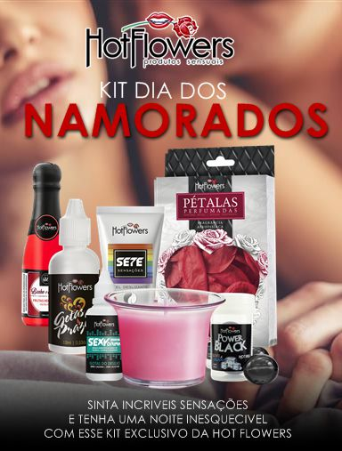 Kit Unitario Dia dos Namorados Hot Flowers