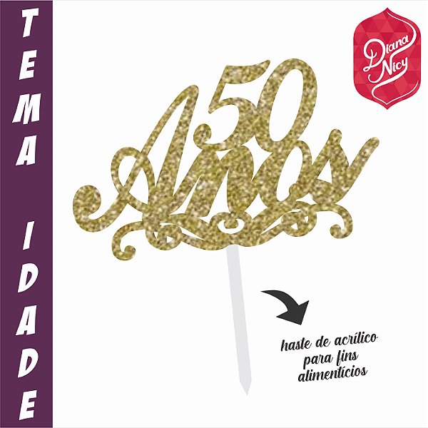 Topo em MDF com Glitter Dourado Tema 50 Anos