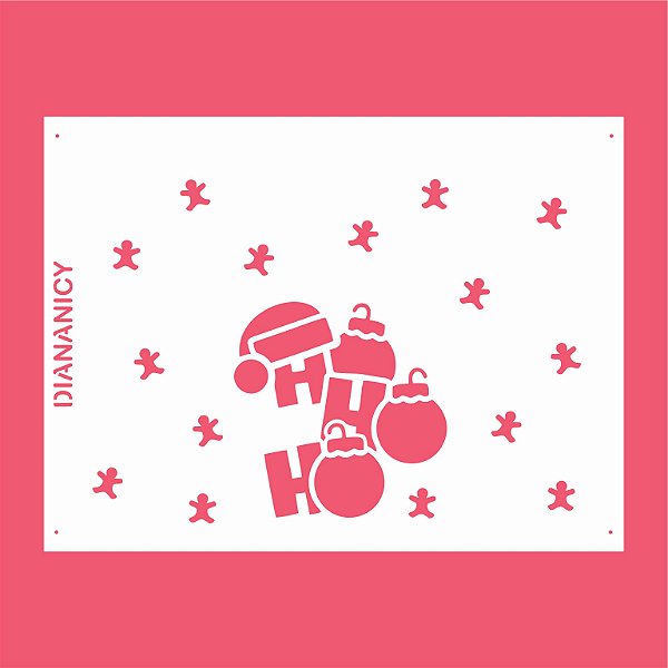 Estêncil Diananicy Nº 138 - Stencil Ho Ho Ho