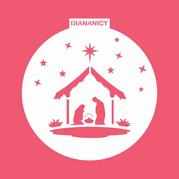 Estêncil Diananicy Nº 170 - Stencil Redondo Presépio
