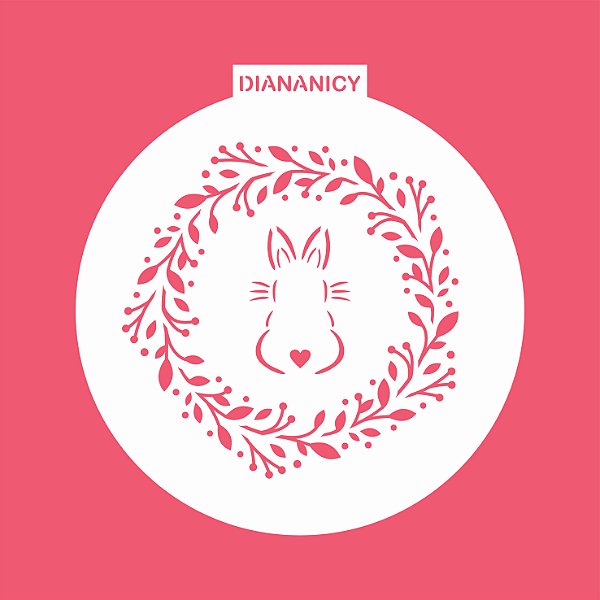 Estêncil Diananicy Nº 178 - Stencil Redondo Coelho de Costa