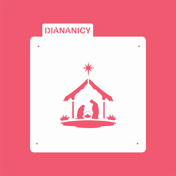 Estêncil Diananicy Nº 307 -  Stencil Presépio