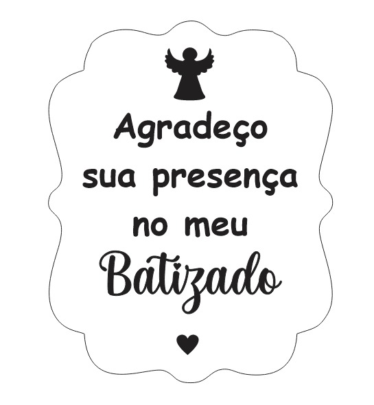 Cortador e Marcador Agradeço a presença meu batizado 7cm