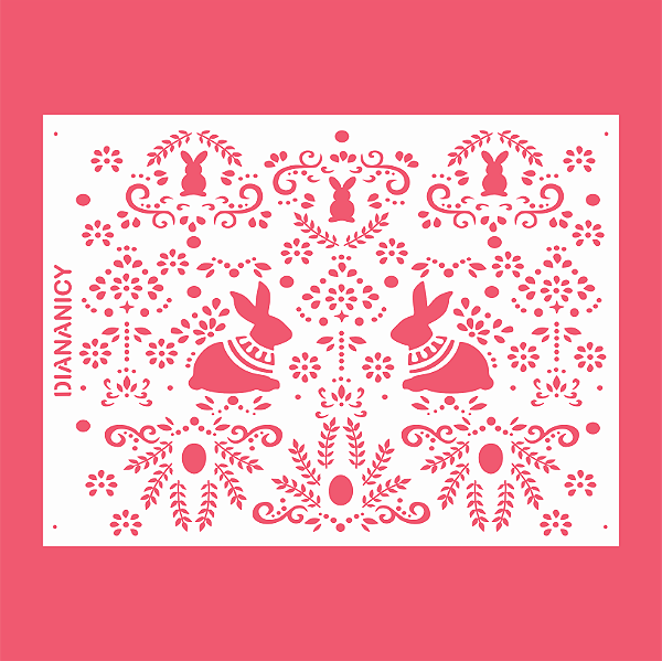 Estêncil Diananicy Nº 346  - Stencil Páscoa Encantada