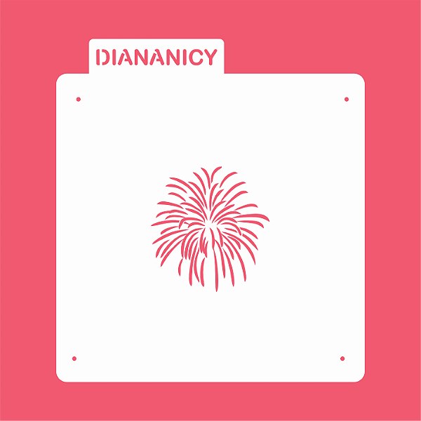 Estêncil Diananicy Nº 325  - Stencil Fogos Único