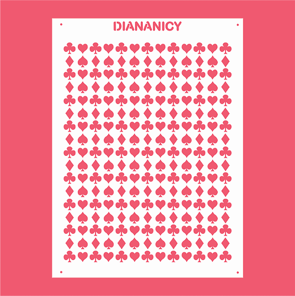 Estêncil Diananicy Nº 448 - Stencil Naipe Baralho