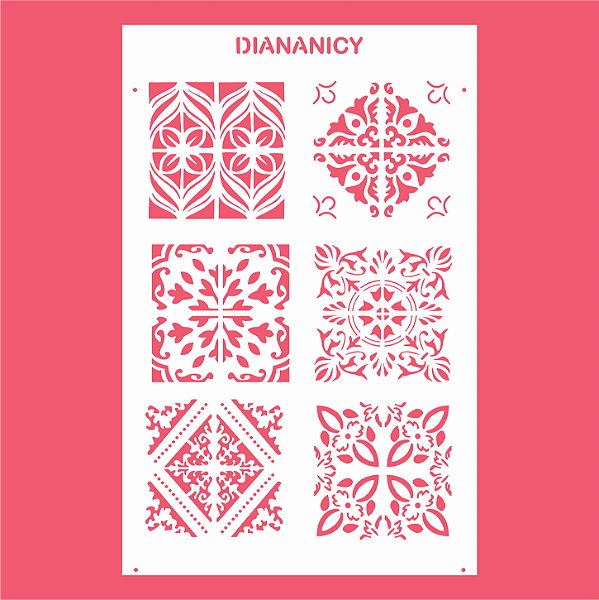 Estêncil Diananicy Nº 457 - Stencil 6 Azulejos