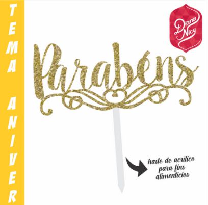 Topo em MDF com Glitter Dourado Tema Parabéns