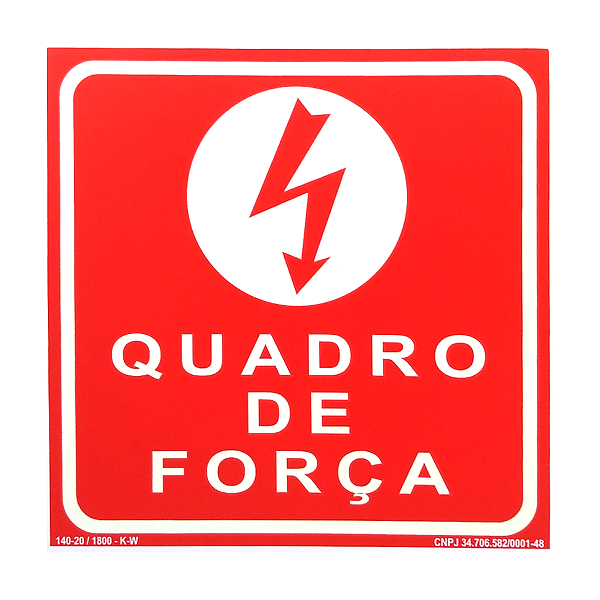 Placa de Sinalização Fotoluminescente (Quadro de Força) Modelo A8