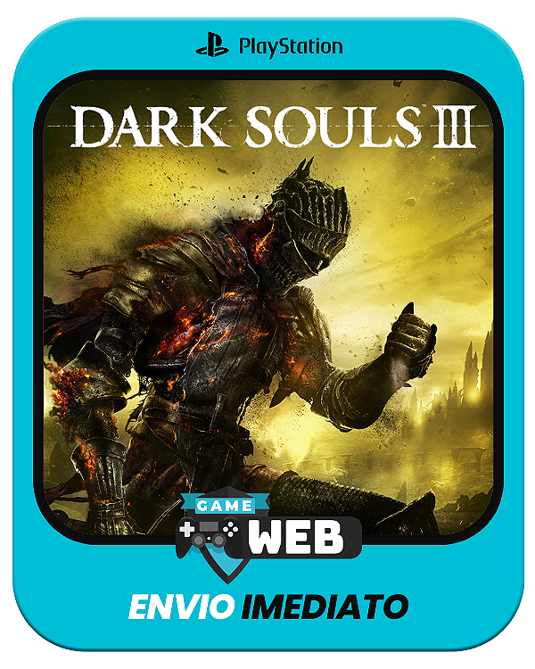 Dark Souls III - Edição Padrão - PS4 - Mídia Digital