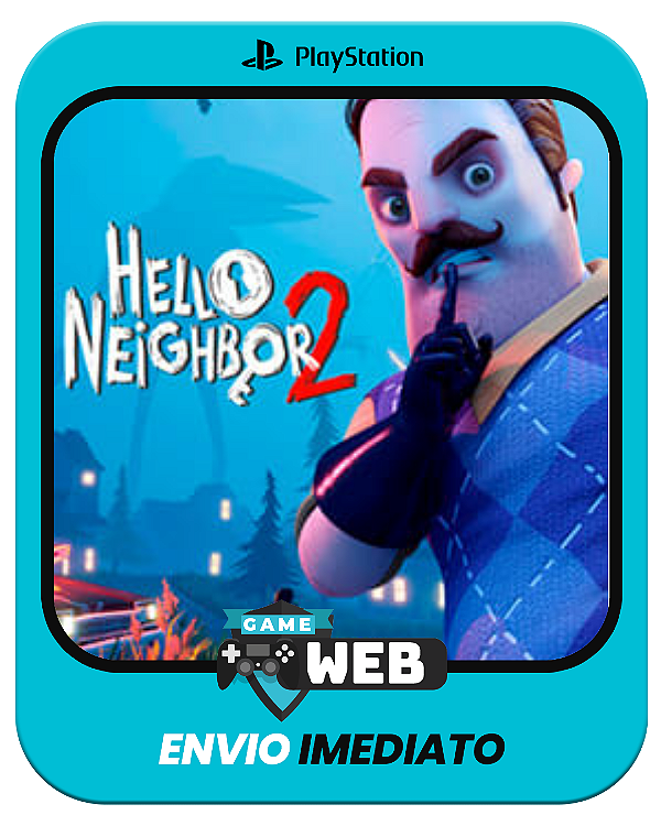 Hello Neighbor 2 - PS4 - Edição Padrão - Mídia Digital
