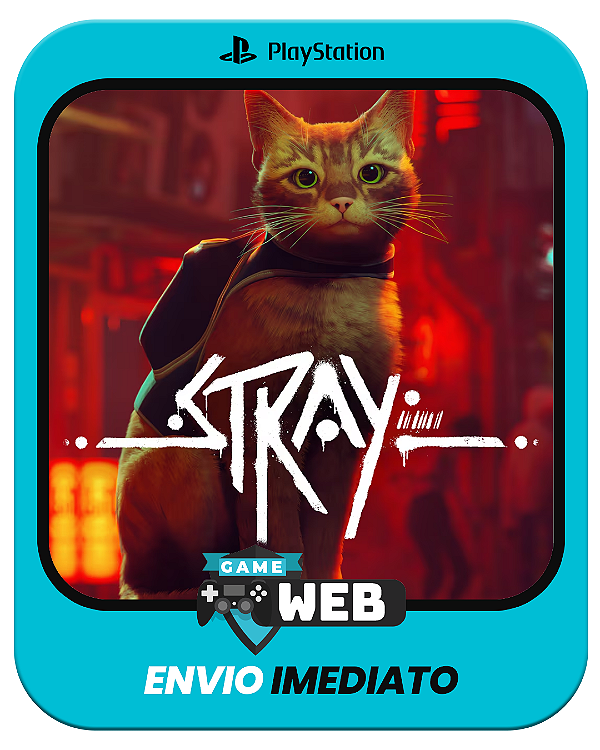 Stray - PS4 - Edição Padrão - Mídia Digital