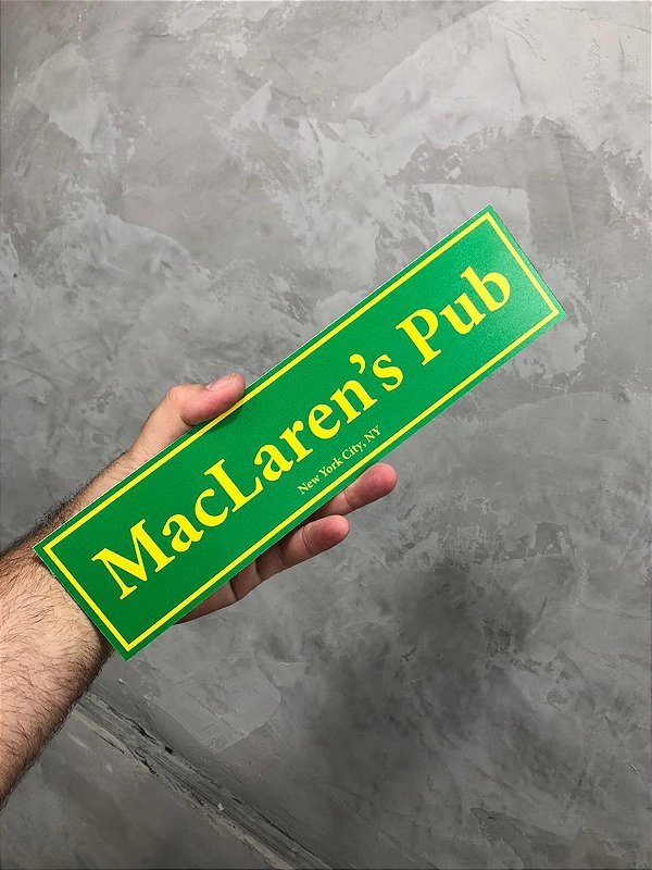 Placa Decorativa Maclaren's Pub - How I Met Your Mother