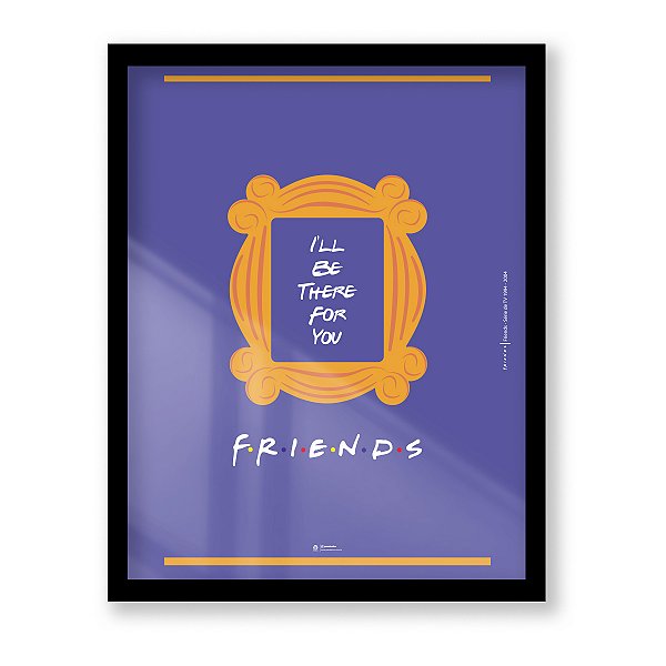 Quadro Decorativo Friends Moldura
