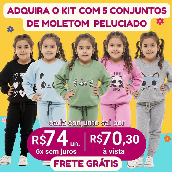 KIT 5 CONJUNTO MOLETOM INF/JUVENIL – Apenas R$74cada